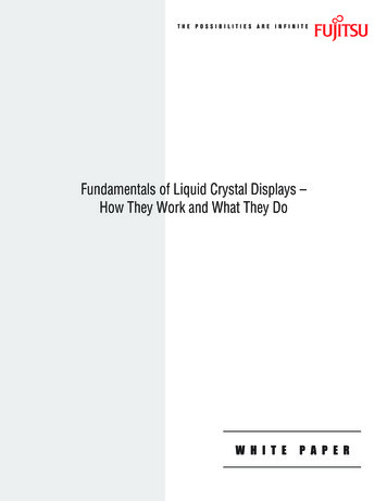Fundamentals Of Liquid Crystal Displays - How They Work And . - Fujitsu