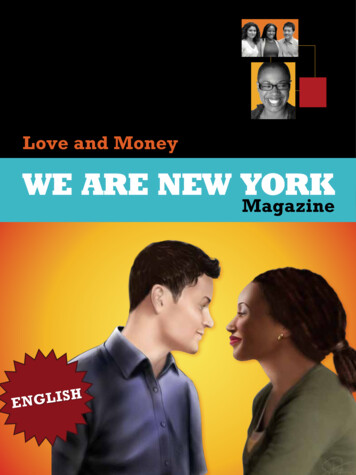 Love And Money WE ARE NEW YORK - NYC