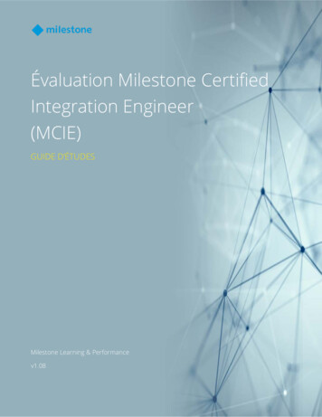 Évaluation Milestone Certified Integration Engineer (MCIE)
