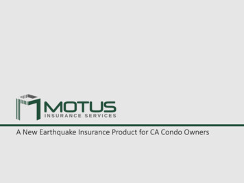 A New Earthquake Insurance Product For CA Condo Owners - Davis-Stirling