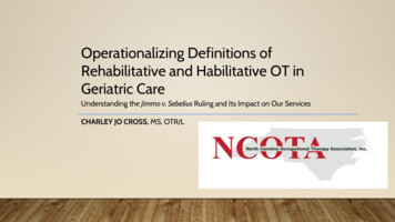 Operationalizing Definitions Of Rehabilitative And Habilitative OT In .