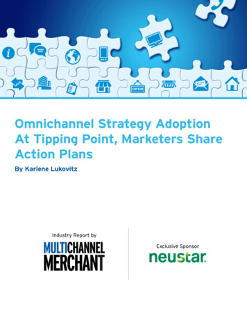 Omnichannel Strategy Adoption At Tipping Point, Marketers Share Action .