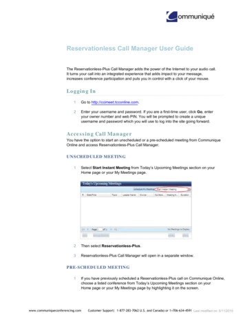 Reservationless Call Manager User Guide - Communiqué