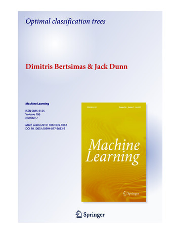 Optimal Classification Trees Dimitris Bertsimas & Jack Dunn