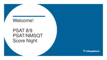 Welcome! PSAT 8/9 PSAT/NMSQT Score Night