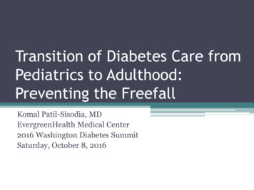 Transition Of Diabetes Care From Pediatrics To Adulthood: Preventing .