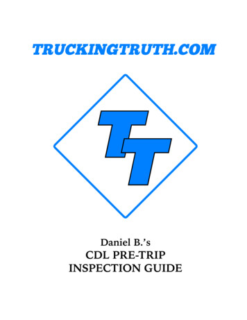 Daniel B.'s CDL PRE-TRIP INSPECTION GUIDE - TruckingTruth