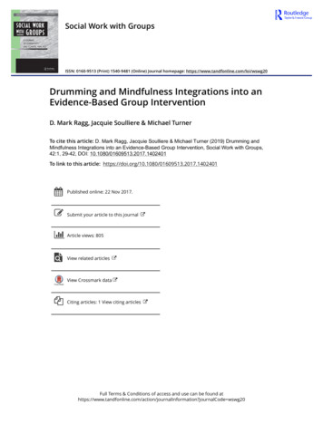 Drumming And Mindfulness Integrations Into An Evidence-Based Group .