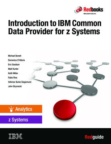 Introduction To IBM Common Data Provider For Z Systems