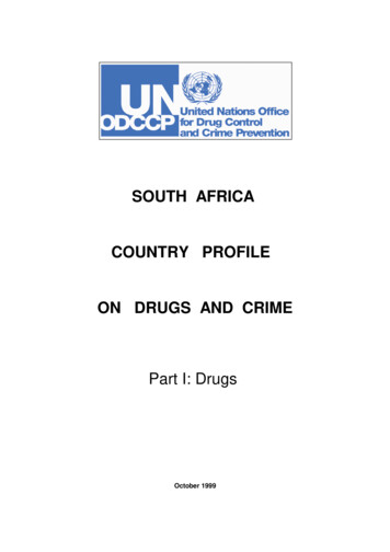 South Africa Country Profile On Drugs And Crime