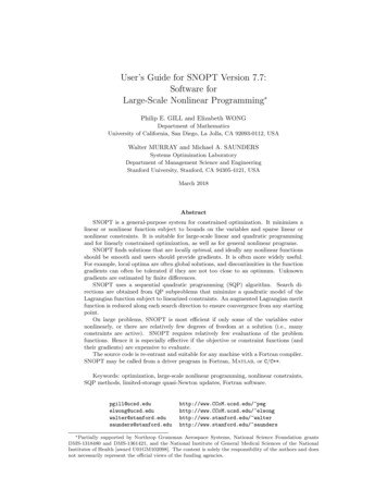 User's Guide For SNOPT Version 7.7: Software For Large-Scale Nonlinear .