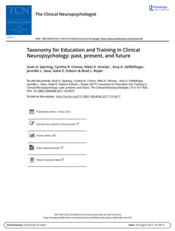 Taxonomy For Education And Training In Clinical Neuropsychology: Past .