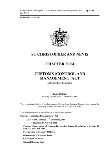 ST CHRISTOPHER AND NEVIS CHAPTER 20.04 CUSTOMS (CONTROL AND . - Faolex