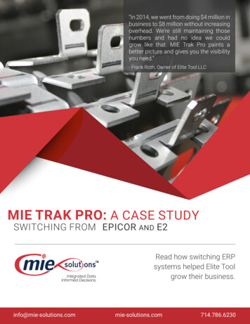 MIE TRAK PRO: A CASE STUDY - MIE Solutions