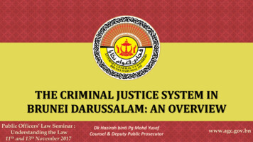 The Criminal Justice System In Brunei Darussalam An Overview