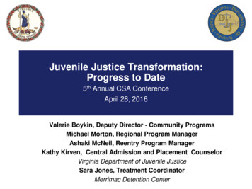 Juvenile Justice Transformation: Progress To Date - Virginia