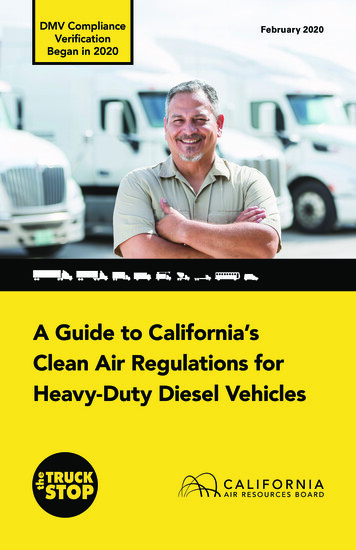 A Guide To California's Clean Air Regulations For Heavy-Duty Diesel .
