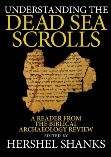 Understanding The Dead Sea Scrolls