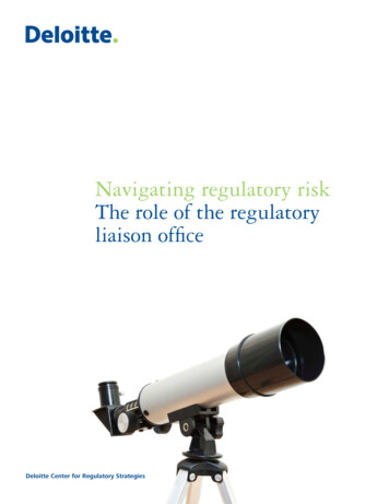 Navigating Regulatory Risk The Role Of The Regulatory . - Deloitte
