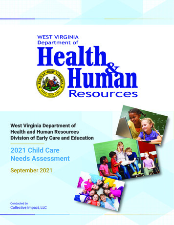 2021 Child Care Needs Assessment - West Virginia