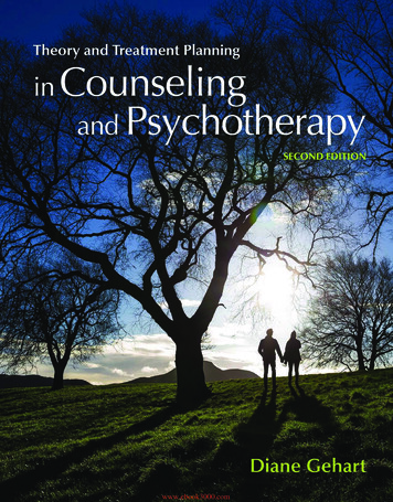 Theory And Treatment Planning In Counseling And Psychotherapy . - AIU