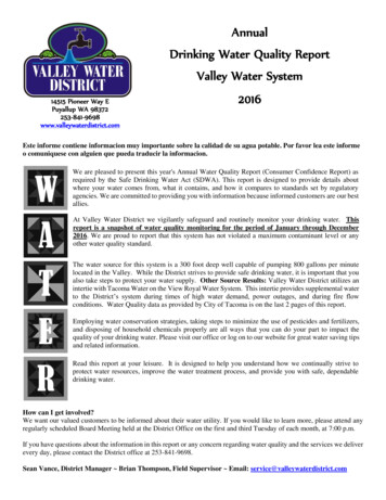 Annual Drinking Water Quality Report Valley Water System 16