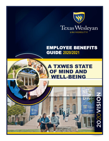 EMPLOYEE BENEFITS GUIDE 2020/2021 - Texas Wesleyan University