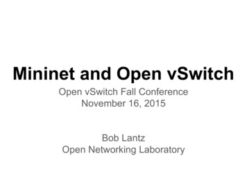 Open Networking Laboratory Bob Lantz November 16, 2015 Open VSwitch .