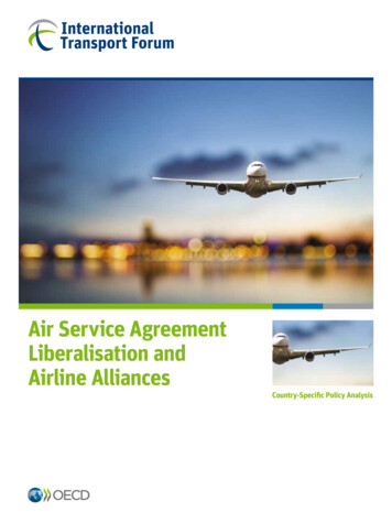 Air Service Agreement Liberalisation And Airline Alliances