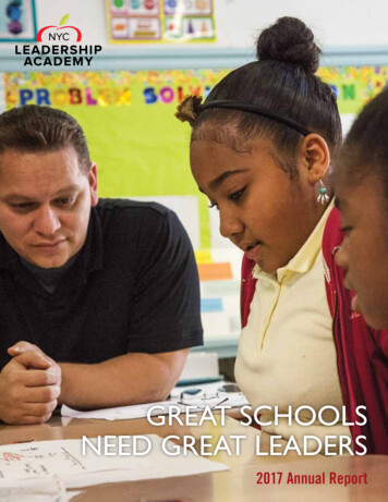 GREAT SCHOOLS NEED GREAT LEADERS - The Leadership Academy