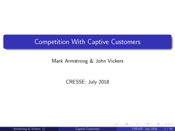 Competition With Captive Customers