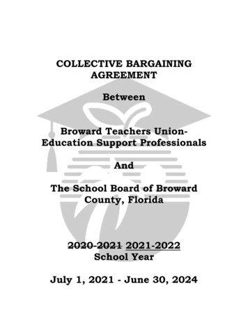 COLLECTIVE BARGAINING AGREEMENT Between Broward Teachers Union .