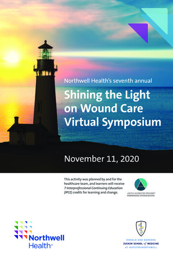 Northwell Health's Seventh Annual Shining The Light On Wound Care .