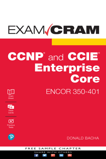 CCNP And CCIE Enterprise Core ENCOR 350-401 Exam Cram