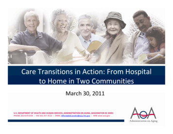 Care Transitions In Action: From Hospital To Home In Two Communities