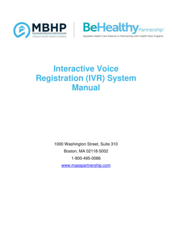 Interactive Voice Registration (IVR) System Manual