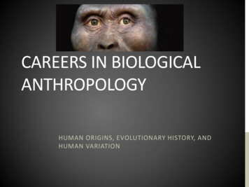 Careers In Biological Anthropology - University Of Utah