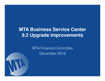 MTA Business Service Center 9.2 Upgrade Improvements