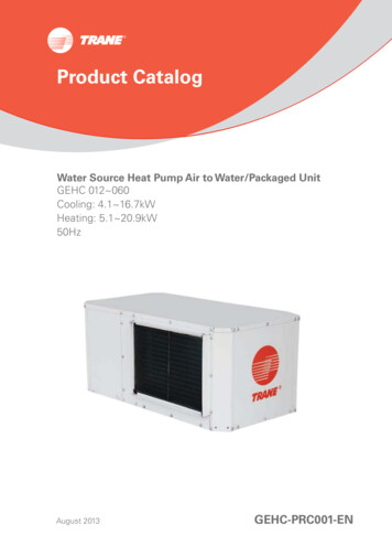 Water Source Heat Pump Air To Water/Packaged Unit . - Trane Hong Kong