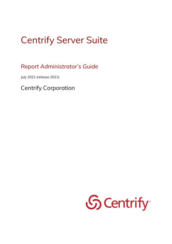 Report Administrator S Guide - Centrify