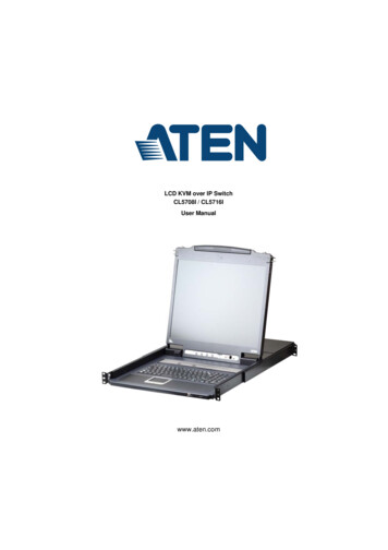 LCD KVM Over IP Switch CL5708I / CL5716I User Manual - ATEN