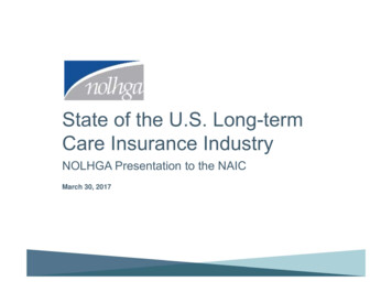 State Of LTC Industry (3-30-17) - NAIC
