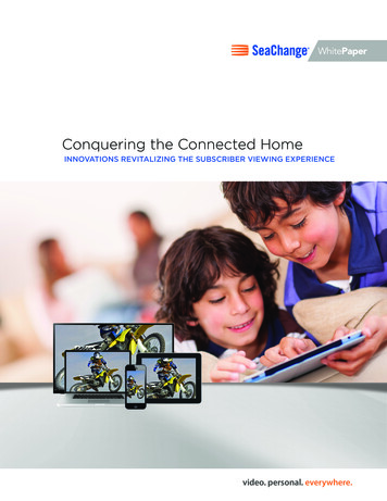 Conquering The Connected Home - Multimedia Over Coax Alliance