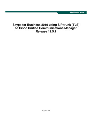 Skype For Business 2019 Using SIP Trunk (TLS) To Cisco Unified .
