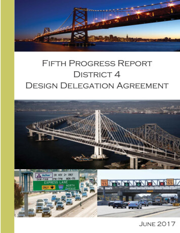 Fifth Progress Report District 4 Design Delegation Agreement