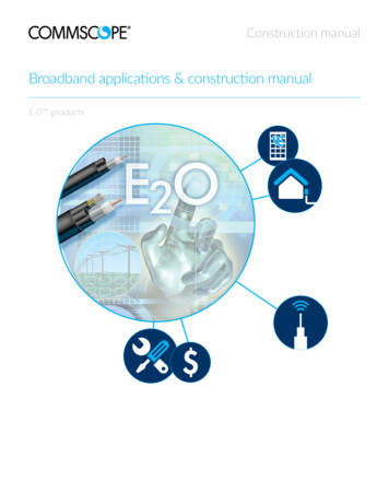 Broadband Applications & Construction Manual