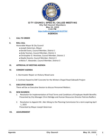 CITY COUNCIL SPECIAL CALLED MEETING City Hall Council Chambers May 25, 2022