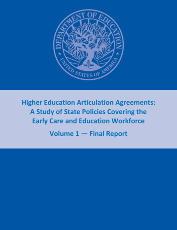 Higher Education Articulation Agreements: A Study Of State Policies .
