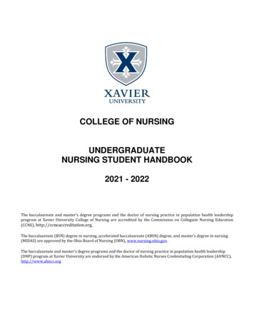 COLLEGE OF NURSING UNDERGRADUATE NURSING STUDENT . - Xavier University