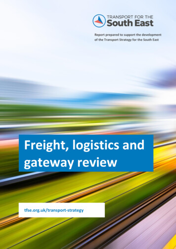 Freight, Logistics And Gateway Review - Transport For The South East